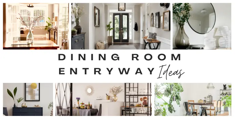 Dining Room Entryway Ideas